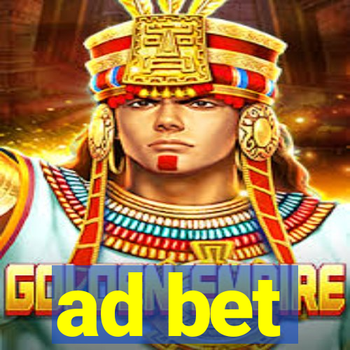 ad bet